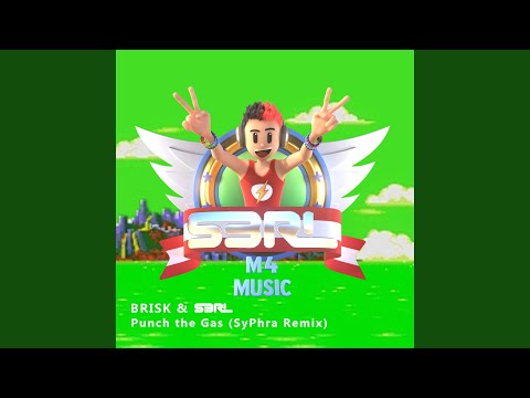 Punch the Gas (SyPhra Remix)