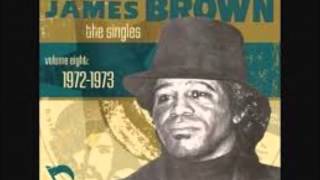 James Brown & the JB's. Hot pants road. (vocal)