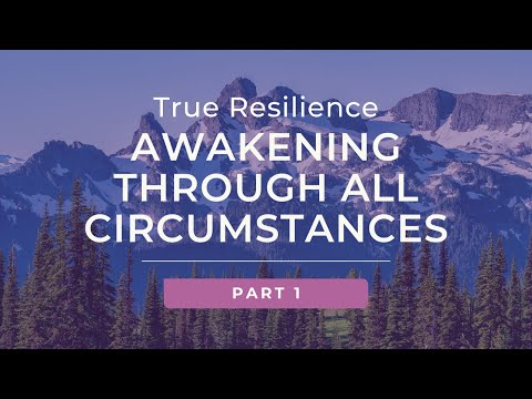 Reslience: Awakening Through Life's Challenges with Tara Brach (Part 1)