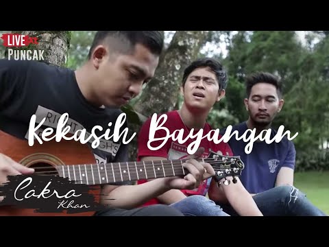 Cakra Khan - Kekasih Bayangan di puncak feat Ade & Jeje ​