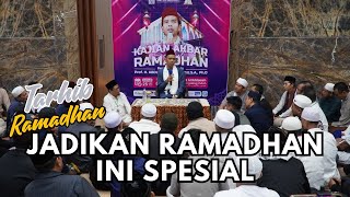 Download lagu Tarhib Ramadhan 'Jadikan Ramadhan Ini Spesial' | Ustadz Abdul Somad mp3
