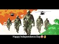 Independence Day 2017 30 Sec Whatsapp Video Satus Independence Day Whatsapp Video Status 2017
