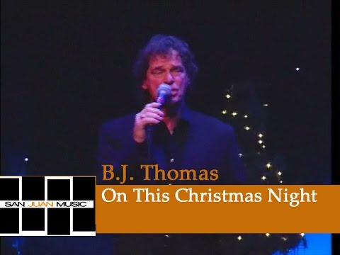 B.J. Thomas - On This Christmas Night