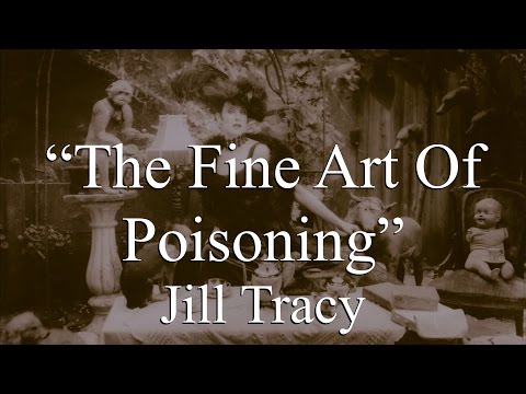 Jill Tracy - The Fine Art of Poisoning (Lyrics)