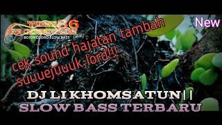 Download lagu Dj Li Khomsatun||slow bass terbaru (religi) mp3 Download lagu Dj Li Khomsatun||slow bass terbaru (religi) mp3