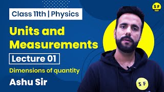 Class 11 Physics | Unit and Measurements | Ashu Sir |