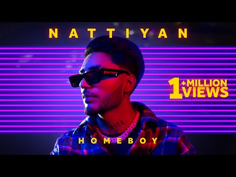 NATTIYAN - HOMEBOY | Prod. YEAH PROOF | JAGZ DHALIWAL