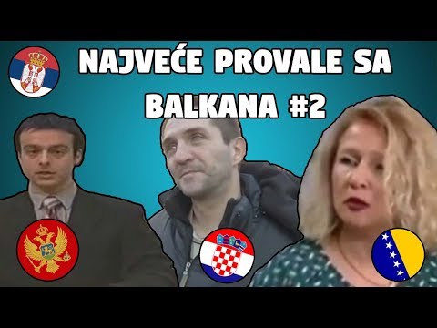 Najvece Provale sa Balkana #2