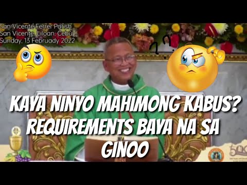 Bulahan ang mga kabus,mainyo ang gingharian sa langit,siguradong saad sa ginoo#padrecianoubod#homily