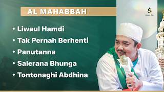 Download lagu AL MAHABBAH WALI SONGO - Liwaul Hamdi, Tak Pernah Berhenti, Panutanna..., ..( Lyric Video ) mp3 Download lagu AL MAHABBAH WALI SONGO - Liwaul Hamdi, Tak Pernah Berhenti, Panutanna..., ..( Lyric Video ) mp3