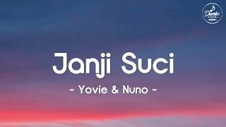 Download lagu Janji Suci - Yovie & Nuno (Mix Lirik) mp3