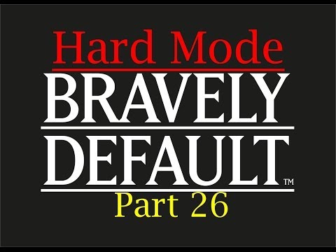 Bravely Default Walkthrough (Hard Mode)-Part 26 Rescuing the Canary Boys