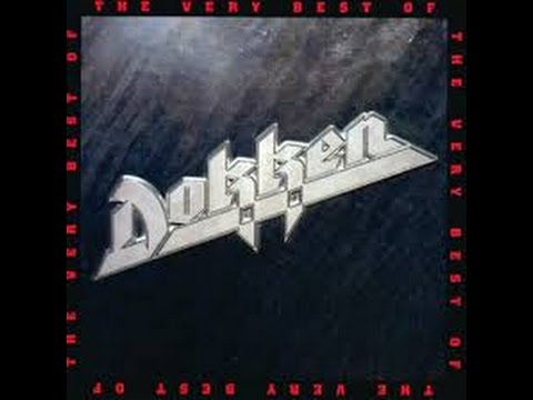 The Very Best of Dokken (Full Album)