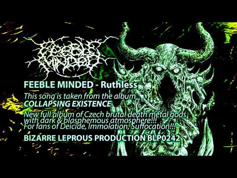 Feeble Minded - FEEBLE MINDED -  Ruthless (Official Track-2019)
