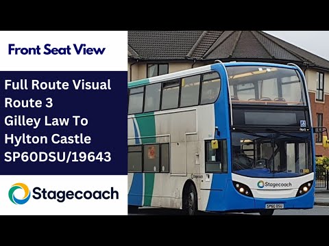 Full Route Visual | Stagecoach NE Bus Route 3 - Gilley Law To Hylton Castle | SP60DSU/19643