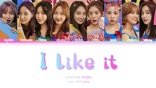 MOMOLAND (모모랜드) - I Like It (좋아) Color Coded Lyrics (Han/Rom/Eng)