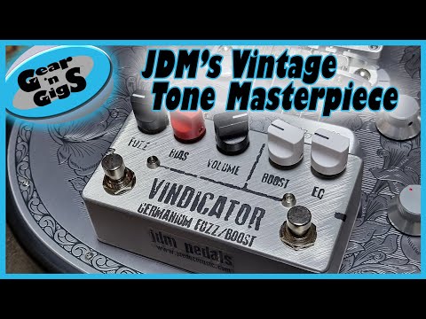 JDM Vindicator Germanium Fuzz/Boost Pedal Review