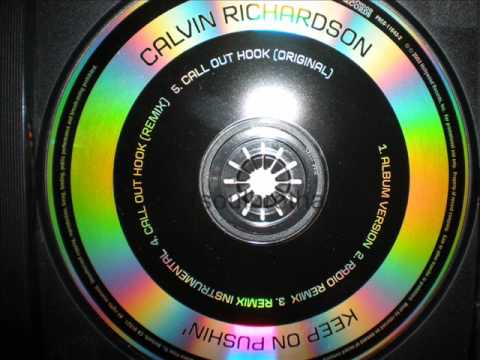 Calvin Richardson ft. Rah Digga "Keep On Pushin" (Remix)