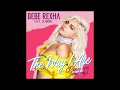Bebe Rexha The Way I Are Feat Lil Wayne AUDIO