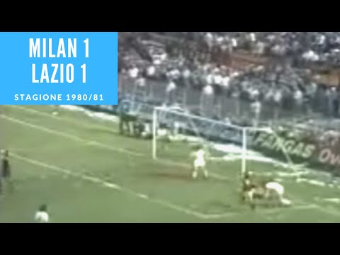 31 maggio 1981: Milan Lazio 1 1