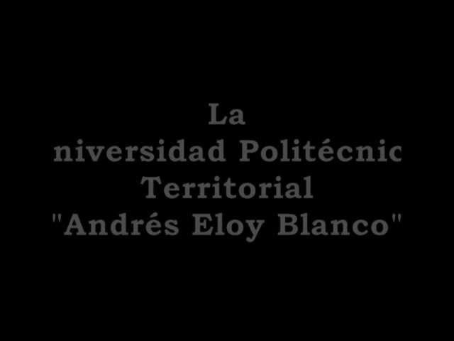 Universidad Politécnica Territorial de Lara Andres Eloy Blanco vidéo #1