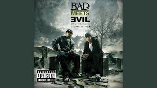 Bad Meets Evil - "Fast Lane" (Clean Edit)