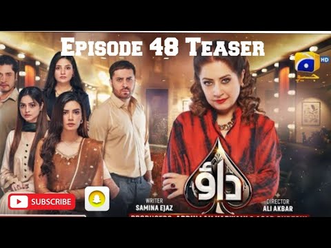 Drama Serial Dao | Episode 48 Teaser | Geo Entertainment