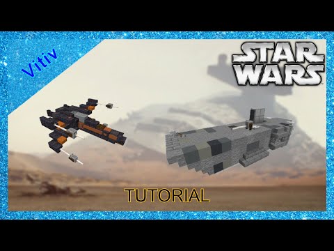 Star Wars First Order Troop Transport and Resistance X-Wing in Minecraft - 1:1 Scale - Tutorial