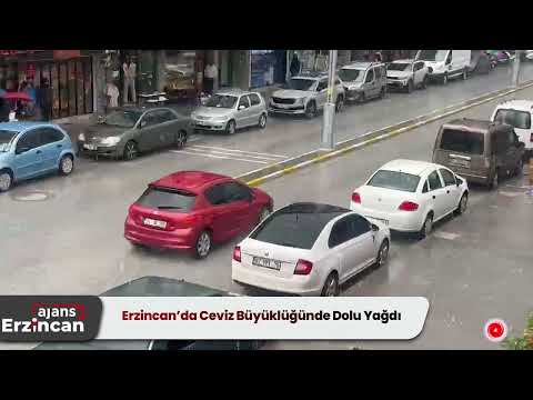 Erzincan’da Ceviz Büyüklüğünde Dolu Yağdı