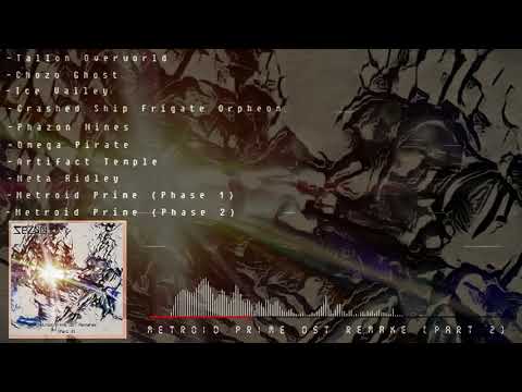 SeZon - Metroid Prime OST Remake [Part 2] (Full length)