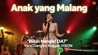 Download lagu “Suara Sakirah DA7 Bikin Nangis! 😢 Lagu Anak yang Malang Versi Dangdut Reggae VISION” mp3