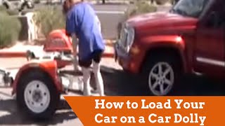 How to Load Your Car on a Car Dolly