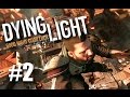 БОЮСЬ ВЫСОТЫ! #2 Dying Light (HD) Зацениваем выживание ...