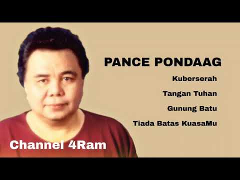 PANCE PONDAAG, The Very Best Of, Vol.4 :Kuberserah -Tangan Tuhan - Gunung Batu - Tiada Batas KuasaMu