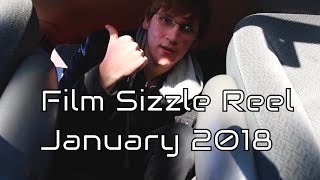 Film Sizzle Reel January 2018