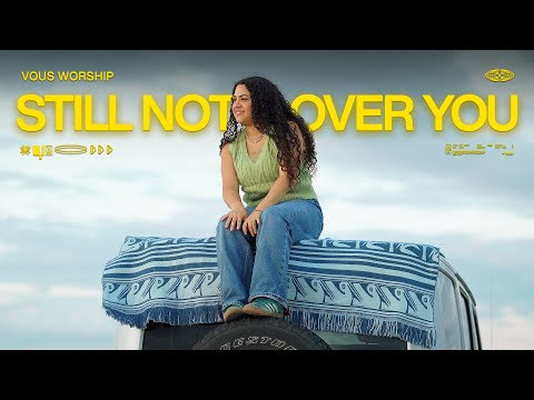 Thumbnail for Still Not Over You video