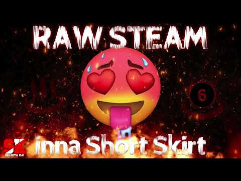 Raw Steam Mix Part 6 ???????? Soca & Dancehall /Trinibad | Selectakai (lil Short Skirt Edition)