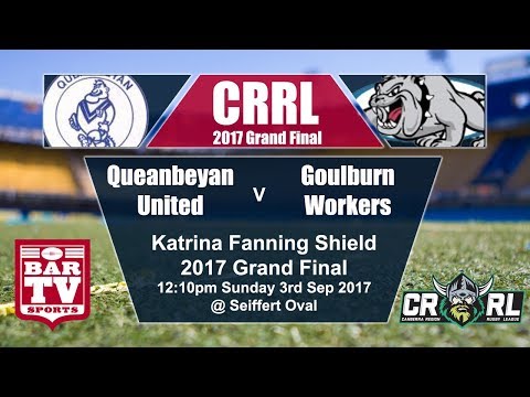2017 Canberra RL Katrina Fanning Grand Final - Queanbeyan v Goulburn Workers