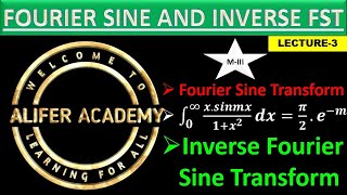 3-Fourier Transform || Engineering Mathematics-3 || Fourier Sine and Inverse Fourier Sine Transform