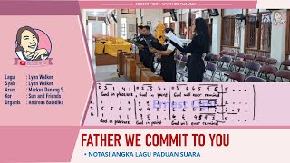 Download lagu Father We Commit To You | Lagu Pernikahan | Sun and Friends mp3