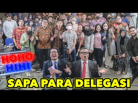 HOHO HIHI - SAPA PARA DELEGASI