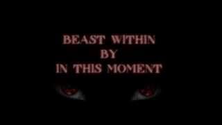 Beast Within Music Video
