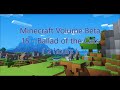 C418 Ballad Of The Cats Minecraft Volume Beta 15 Nether 4 2 Hours