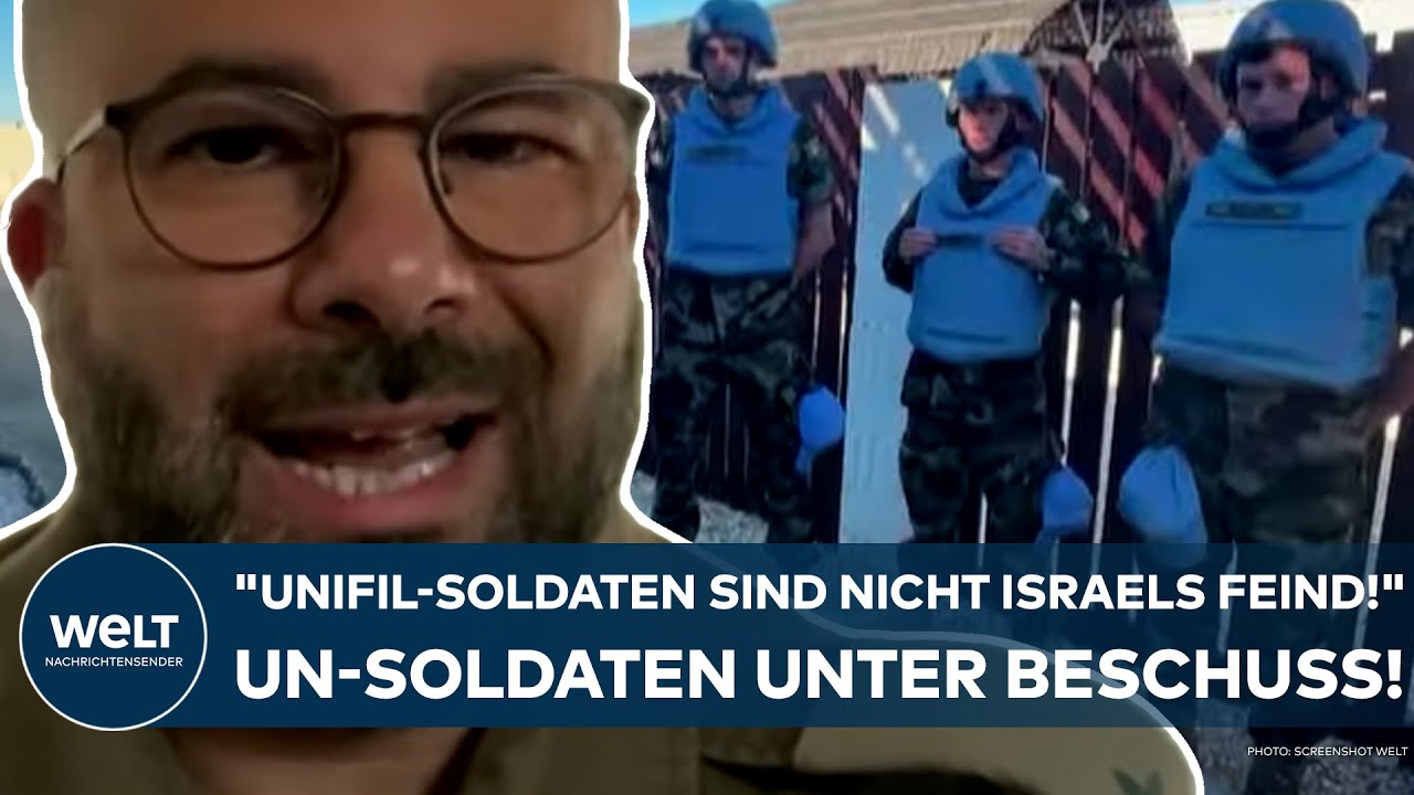 KRIEG IN NAHOST: "Unifil-Soldaten sind nicht Israels Feind!" UN-Soldaten unter Beschuss!