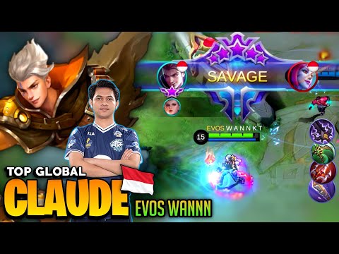 SAVAGE! Wannn Claude Insane Rotation [Top Global Claude] By Evos Wannn - Mobile Legend