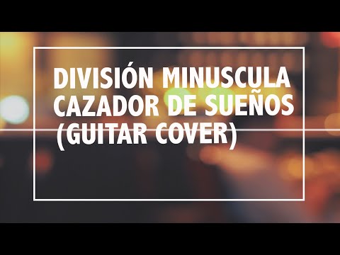 Cazador de sueños - Division Minuscula