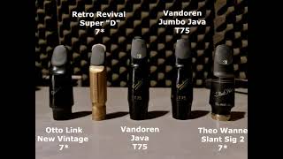 Tenor Sax Mouthpieces Comparison VANDOREN JAVA vs JUMBO vs RETRO REVIVAL vs THEO WANNE  vs OTTO LINK