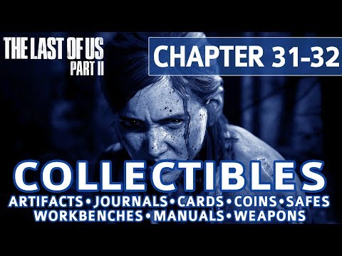 The Last of Us 2 - Chapter 31-32: The Coast All Collectible Locations (Artifacts, Coins, Safes, etc)