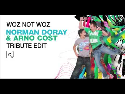 Woz Not Woz (Norman Doray & Arno Cost Tribute Remix) (CR2)