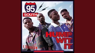 Hump Wit It (Shouts out Mix)